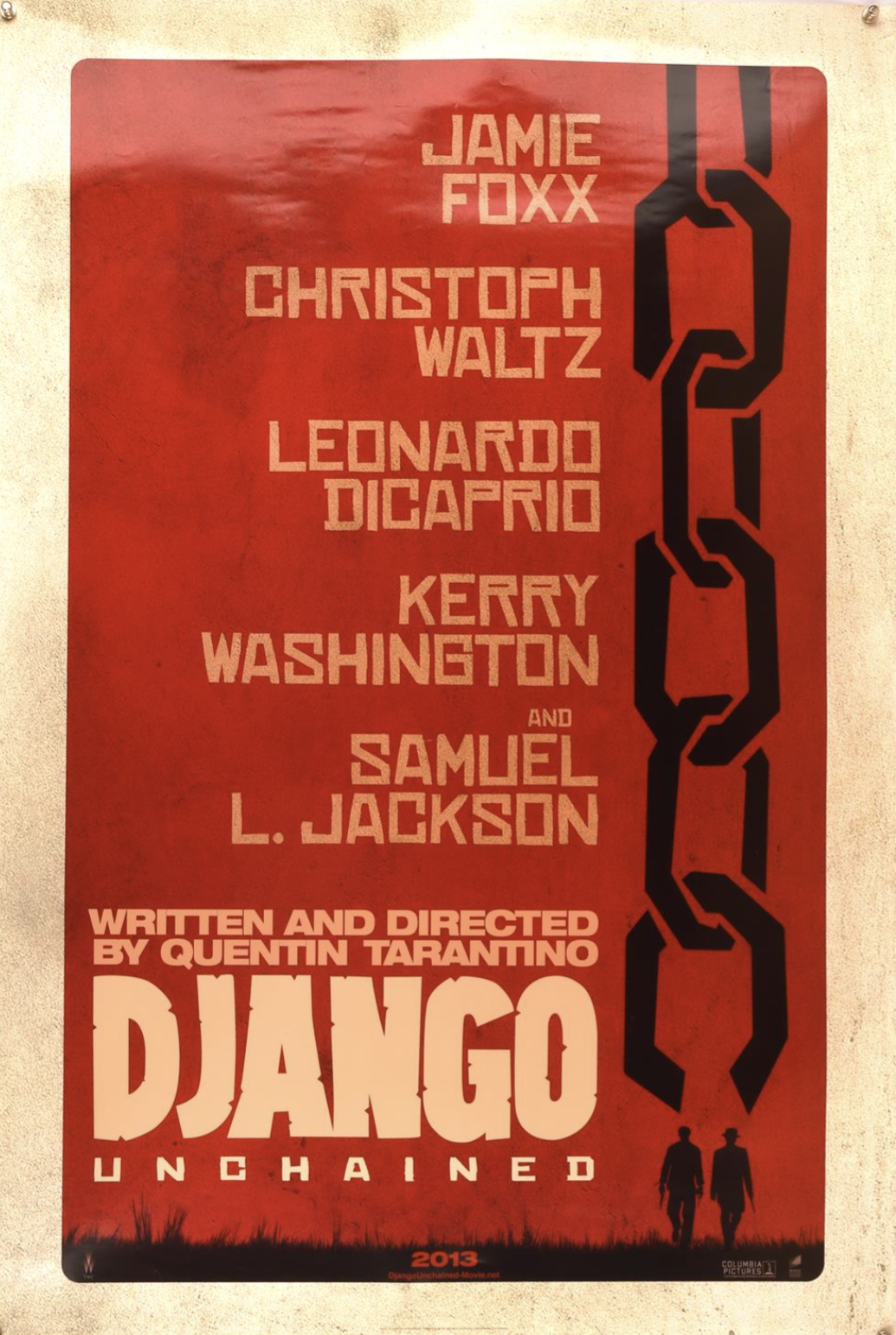 Django Unchained, 2nd Teaser One Sheet. 2012 (SOLD)