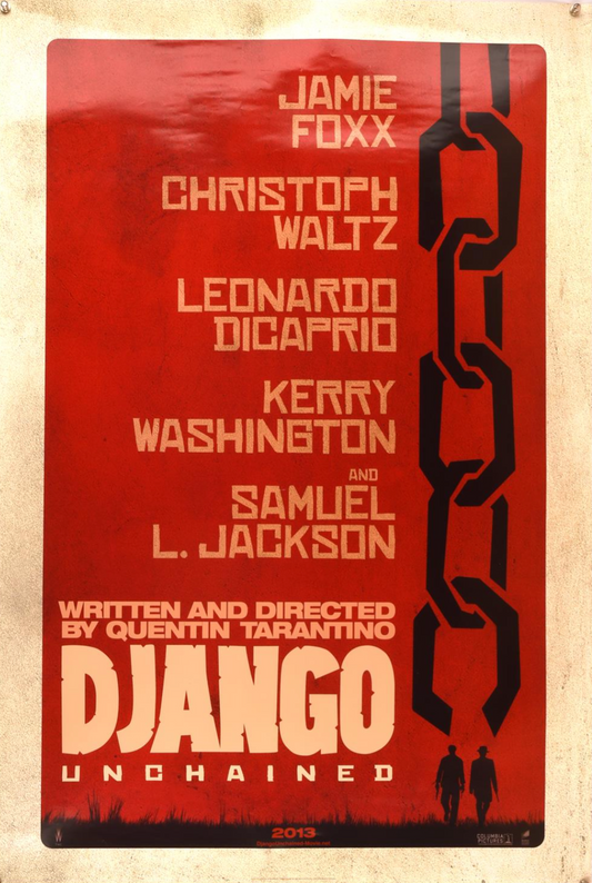 Django Unchained, 2nd Teaser One Sheet. 2012 (SOLD)